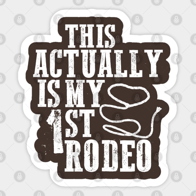 My First Rodeo Sticker by Emoez73